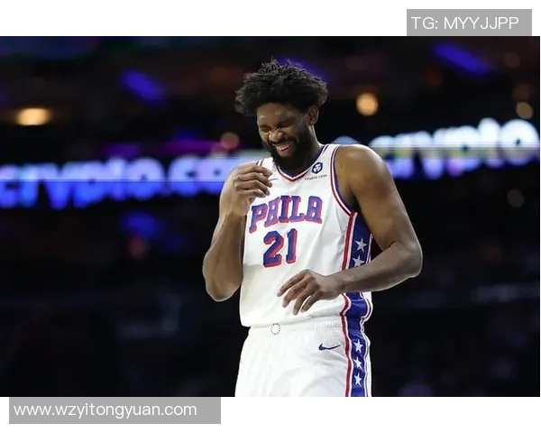 美媒称恩比德复出表现亮眼 期待本季至少保持50%健康状态